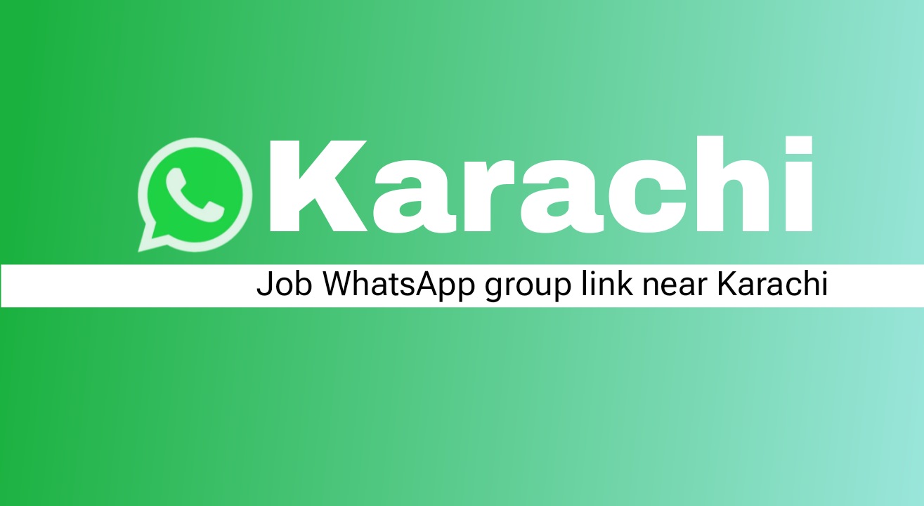 Job WhatsApp group link near Karachi